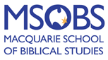 Macquarie School of Biblical Studies